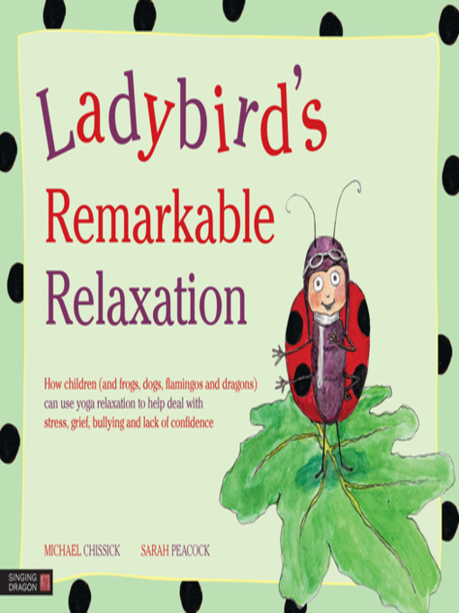 Title details for Ladybird's Remarkable Relaxation by Michael Chissick - Available